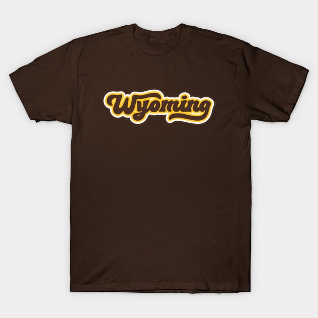 Retro Wyoming Script T-Shirt by SLAG_Creative